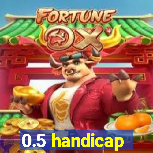 0.5 handicap